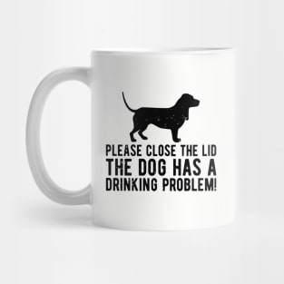 please close the lid the dog has a drinking problem! Mug